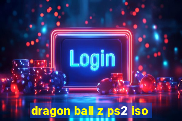 dragon ball z ps2 iso